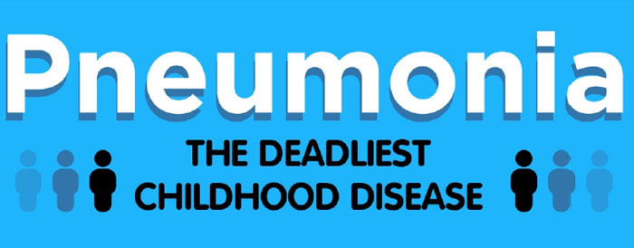 Pneumonia is Deadly