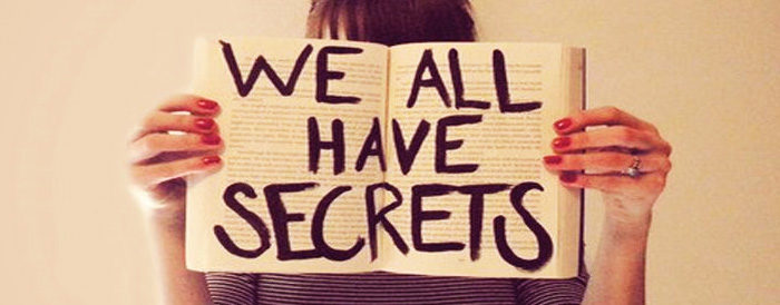 We all have secrets